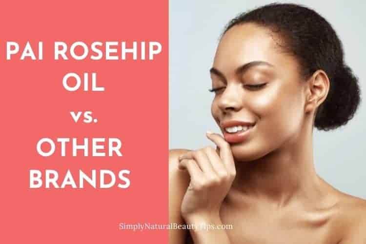 pai rosehip oil vs other brands