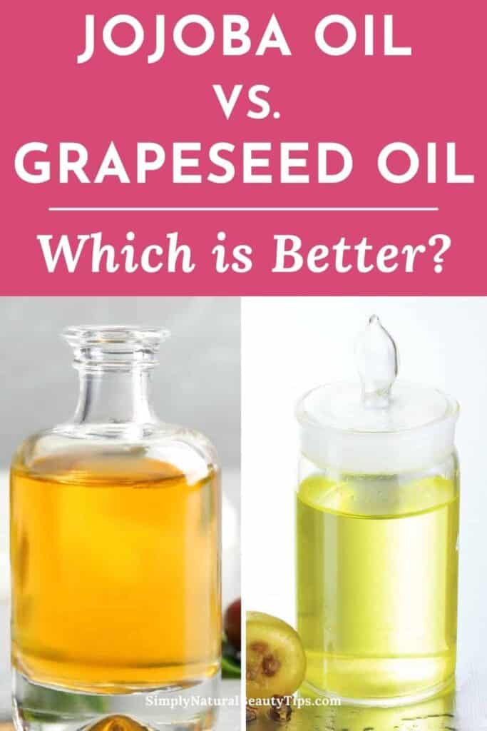 pin - grapeseed oil vs jojoba oil for skin